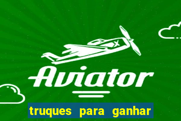 truques para ganhar no aviator